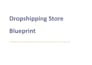design a complete shopify dropshipping shop blueprint